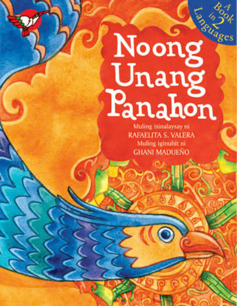 Filipino/English Story Book - Noong Unang Panahon
