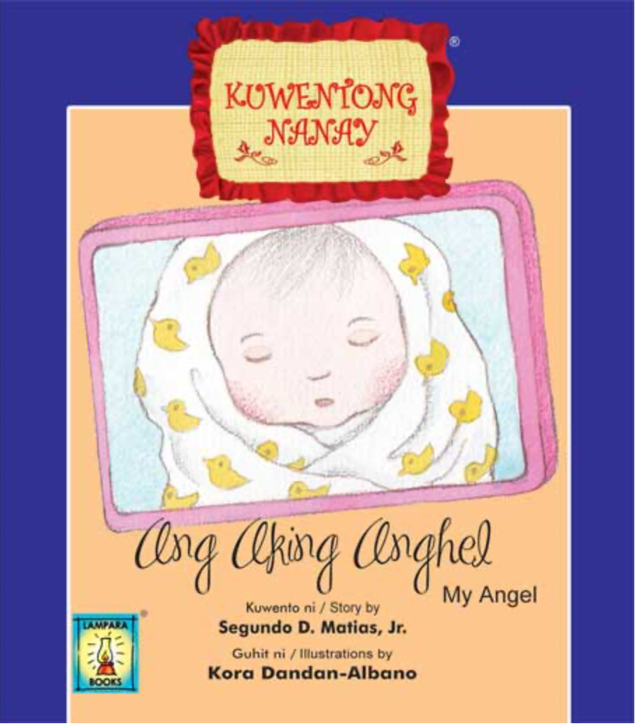 Filipino/English Story Book - Ang Aking Anghel (My Angel)