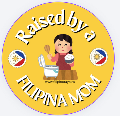 Pack of 5 stickers - Raised by a Filipina mom