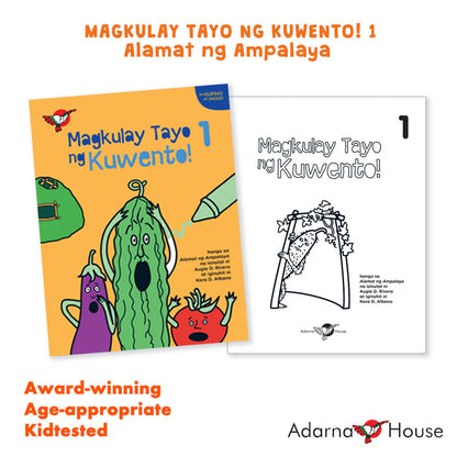 Filipino/English Picture and Coloring Book - Magkulay Tayo ng Kuwento 1: Alamat ng Ampalaya