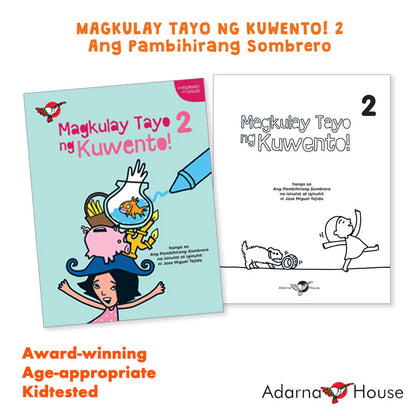 Filipino/English Picture and Coloring Book - Magkulay Tayo ng Kuwento 2: Ang Pambihirang Sombrero