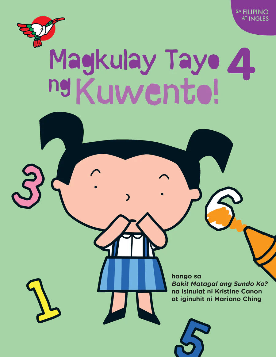 Filipino/English Picture and Coloring Book - Magkulay Tayo ng Kuwento 4: Bakit Matagal ang Sunod Ko?