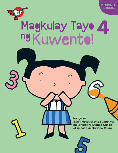Filipino/English Picture and Coloring Book - Magkulay Tayo ng Kuwento 4: Bakit Matagal ang Sunod Ko?