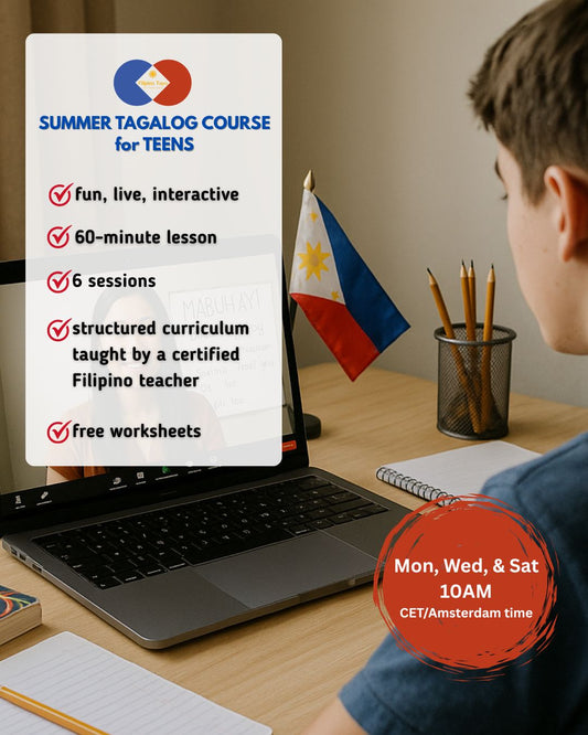 BEGINNER LEVEL Tagalog Summer Course for TEENS (Mon, Wed, & Sat 10 AM CET)