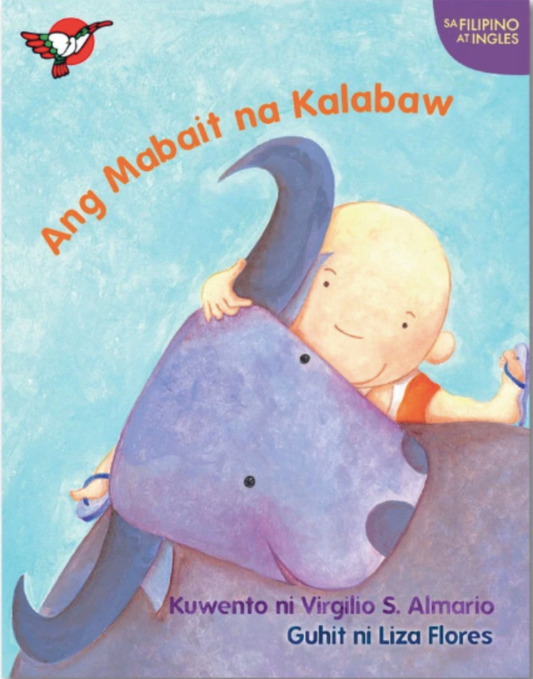 Filipino/English Picture Book - Ang Mabait na Kalabaw