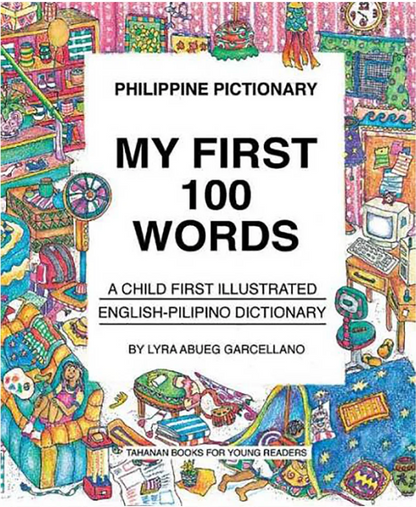 Picture Book - ENG/FIL Philippine Pictionary: My First 100 Words