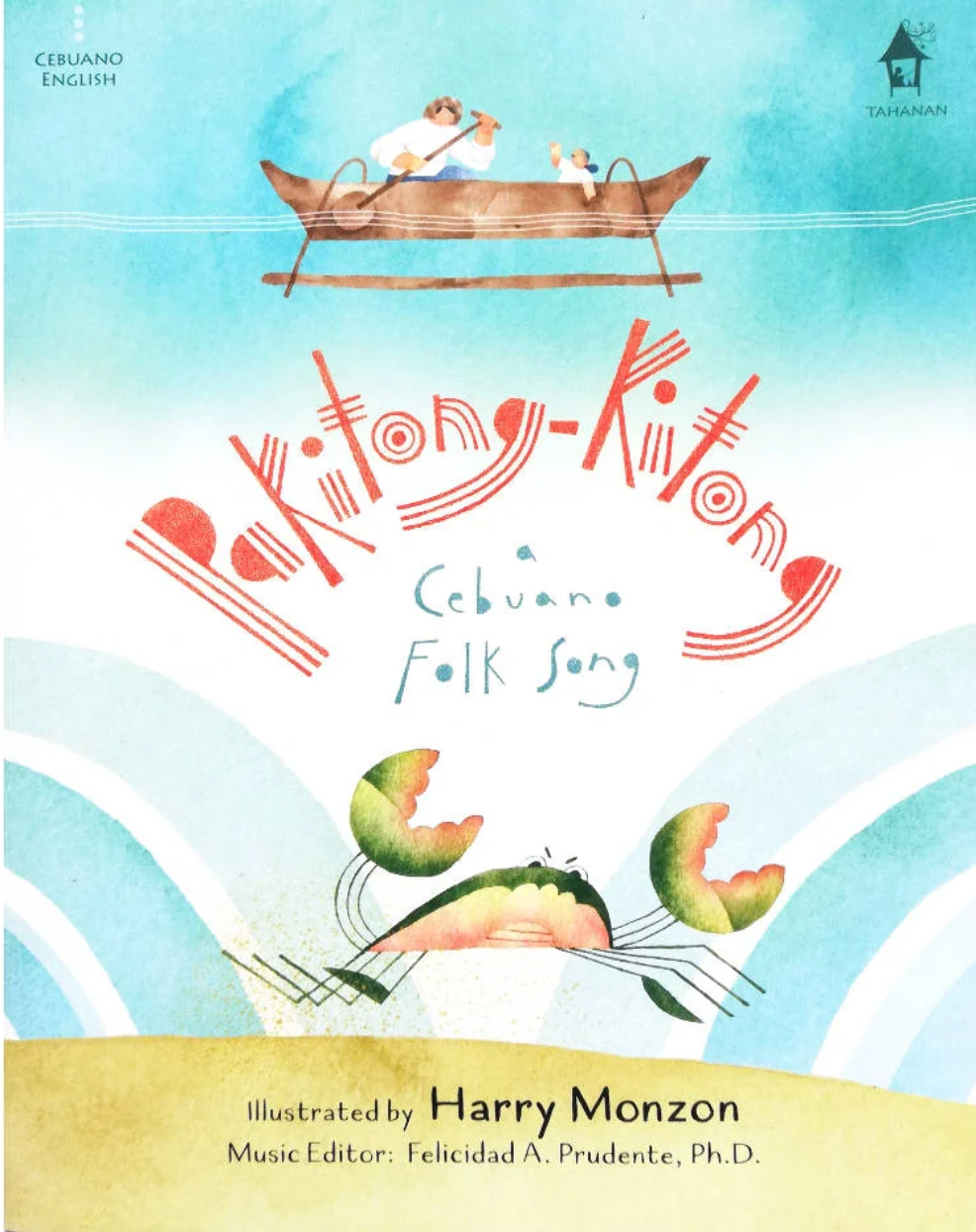 Cebuano/English Picture Book - Pakitong-Kitong: A Cebuano Folk Song