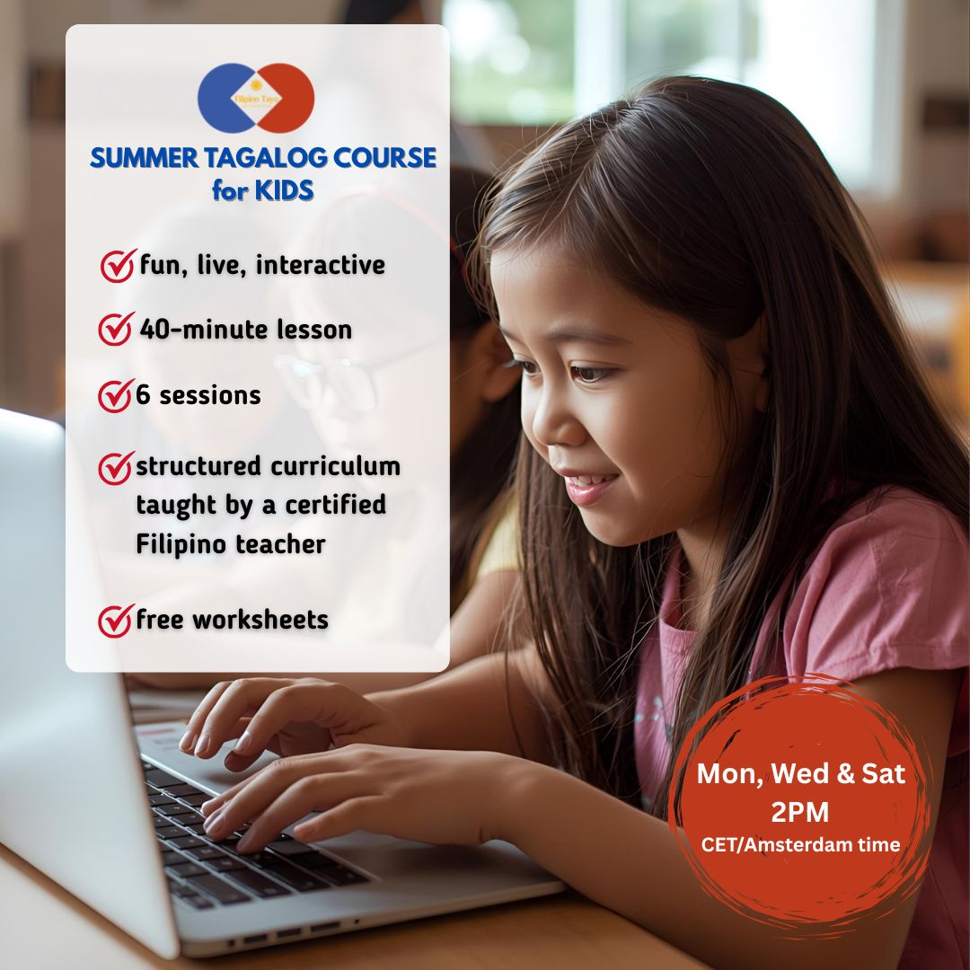 BEGINNER LEVEL Tagalog Summer Course for Kids (Mon, Wed, & Sat 2PM CET)